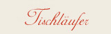 Tischl�ufer